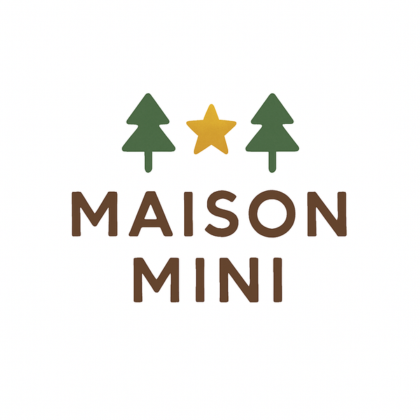 Maison Mini